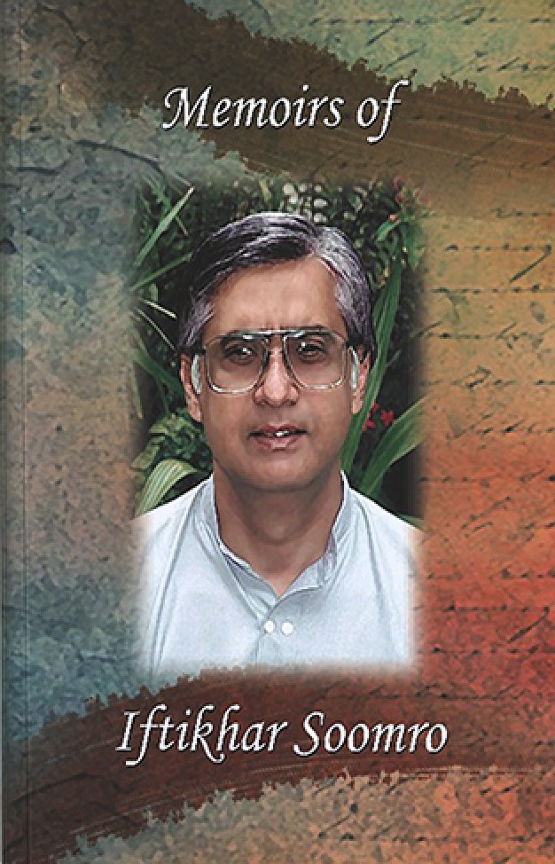 Memoirs Of iftikhar Soomro